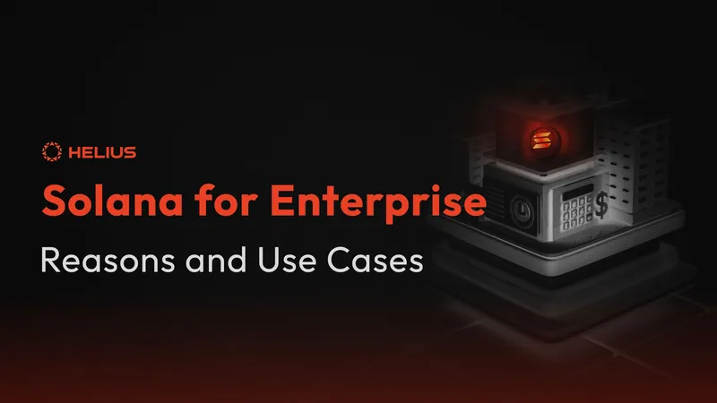 enterprise and institutional use cases for solana