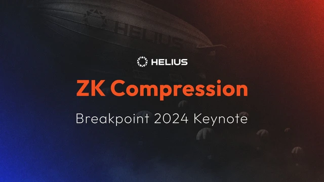 ZK Compression Keynote: Breakpoint 2024